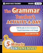 Télécharger le livre :  The Grammar Teacher's Activity-a-Day: 180 Ready-to-Use Lessons to Teach Grammar and Usage