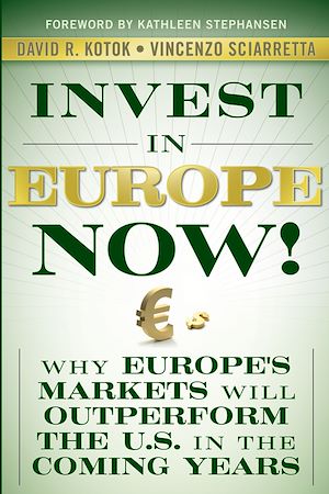 Téléchargez le livre :  Invest in Europe Now!