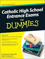 Télécharger le livre :  Catholic High School Entrance Exams For Dummies