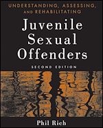 Télécharger le livre :  Understanding, Assessing, and Rehabilitating Juvenile Sexual Offenders
