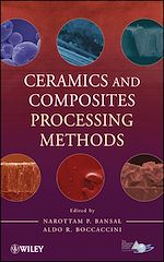 Télécharger le livre :  Ceramics and Composites Processing Methods