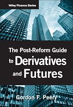 Télécharger le livre :  The Post-Reform Guide to Derivatives and Futures