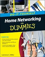 Télécharger le livre :  Home Networking Do-It-Yourself For Dummies