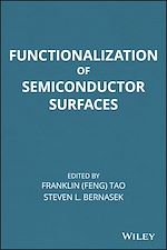 Télécharger le livre :  Functionalization of Semiconductor Surfaces