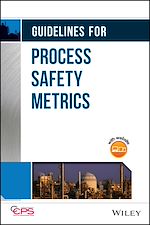 Télécharger le livre :  Guidelines for Process Safety Metrics