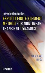 Télécharger le livre :  Introduction to the Explicit Finite Element Method for Nonlinear Transient Dynamics