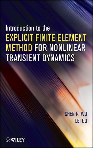 Téléchargez le livre :  Introduction to the Explicit Finite Element Method for Nonlinear Transient Dynamics