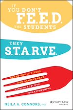 Télécharger le livre :  If You Don't Feed the Students, They Starve