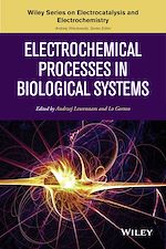 Télécharger le livre :  Electrochemical Processes in Biological Systems