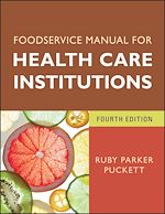 Télécharger le livre :  Foodservice Manual for Health Care Institutions