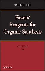 Télécharger le livre :  Fiesers' Reagents for Organic Synthesis, Volume 26