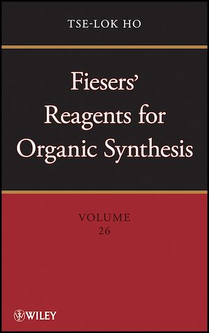 Téléchargez le livre :  Fiesers' Reagents for Organic Synthesis, Volume 26
