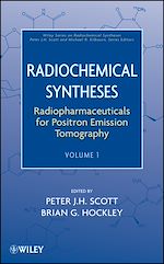 Télécharger le livre :  Radiopharmaceuticals for Positron Emission Tomography, Volume 1