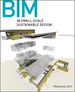 Télécharger le livre :  BIM in Small-Scale Sustainable Design