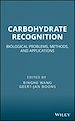 Télécharger le livre :  Carbohydrate Recognition
