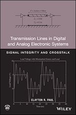 Télécharger le livre :  Transmission Lines in Digital and Analog Electronic Systems