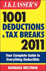 Télécharger le livre :  J.K. Lasser's 1001 Deductions and Tax Breaks 2011
