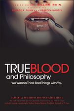 Télécharger le livre :  True Blood and Philosophy