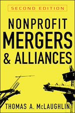 Télécharger le livre :  Nonprofit Mergers and Alliances