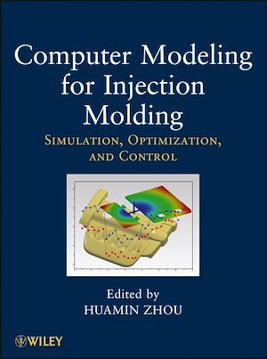 Téléchargez le livre :  Computer Modeling for Injection Molding