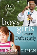 Télécharger le livre :  Boys and Girls Learn Differently! A Guide for Teachers and Parents