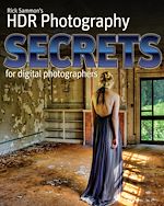 Télécharger le livre :  Rick Sammon's HDR Secrets for Digital Photographers