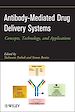 Télécharger le livre :  Antibody-Mediated Drug Delivery Systems