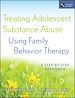 Télécharger le livre :  Treating Adolescent Substance Abuse Using Family Behavior Therapy