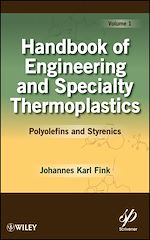 Download this eBook Handbook of Engineering and Specialty Thermoplastics, Volume 1
