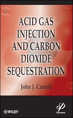 Download this eBook Acid Gas Injection and Carbon Dioxide Sequestration