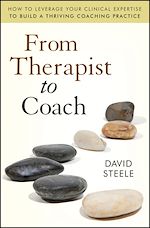 Télécharger le livre :  From Therapist to Coach