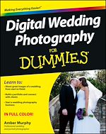 Télécharger le livre :  Digital Wedding Photography For Dummies