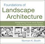 Télécharger le livre :  Foundations of Landscape Architecture