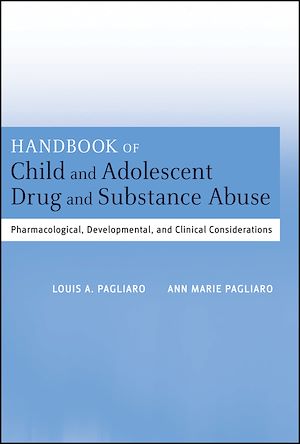 Téléchargez le livre :  Handbook of Child and Adolescent Drug and Substance Abuse