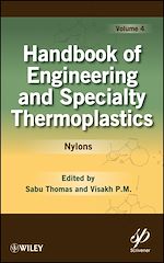 Download this eBook Handbook of Engineering and Specialty Thermoplastics, Volume 4