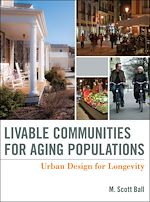 Télécharger le livre :  Livable Communities for Aging Populations