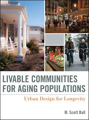 Téléchargez le livre :  Livable Communities for Aging Populations