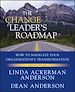 Télécharger le livre :  The Change Leader's Roadmap