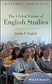 Télécharger le livre :  The Global Future of English Studies