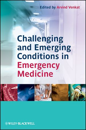 Téléchargez le livre :  Challenging and Emerging Conditions in Emergency Medicine