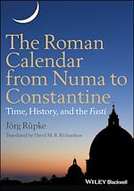 Télécharger le livre :  The Roman Calendar from Numa to Constantine