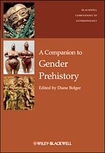Télécharger le livre :  A Companion to Gender Prehistory