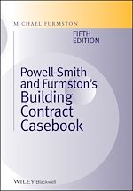 Télécharger le livre :  Powell]Smith and Furmston's Building Contract Casebook