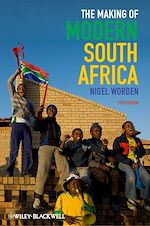 Télécharger le livre :  The Making of Modern South Africa