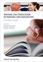 Télécharger le livre :  Writing for Publication in Nursing and Healthcare