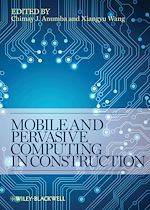 Télécharger le livre :  Mobile and Pervasive Computing in Construction