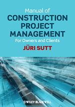 Download this eBook Manual of Construction Project Management