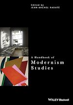 Télécharger le livre :  A Handbook of Modernism Studies