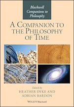 Télécharger le livre :  A Companion to the Philosophy of Time