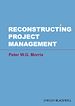 Télécharger le livre :  Reconstructing Project Management